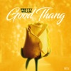 Good Thang - Single