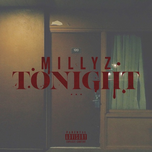 Millyz – Tonight – Single [iTunes Plus AAC M4A]