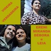 Videira Verdadeira (feat. Débora e Léia)