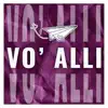 Stream & download Vo' Allí - Single