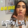 Mi Novia No Me Quiere - Single