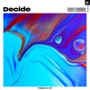 Decide - Single