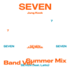 Jung Kook & Latto - Seven (Summer Mix) artwork