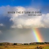 When the Storm Is over - Single