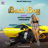 Bad Boy (feat. Jyotica Tangri) artwork