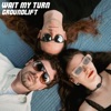 Wait My Turn - Single