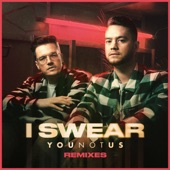 I Swear Remixes - EP artwork
