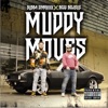 Muddy Moves - Single, 2023
