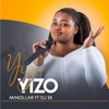 Yizo Yizo (feat. Dj Sk) - Single