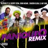 Stream & download Paniqueo (feat. El Nay King, Gran Memin, Shadow Blow & El Cherry Scom) [Remix]