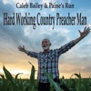 Hard Working Country Preacher Man - Single