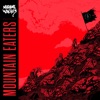 Mountain Eaters - EP, 2022