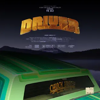 Driver (feat. Ye Ali) - Single by Chuck Inglish & The Cool Kids album reviews, ratings, credits