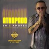 Atrapado en 2 amores - Single