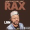 Rax - LNM lyrics