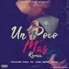 Stream & download UN POCO MÁS VARIOS ARTISTAS - Single