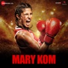Mary Kom (Original Motion Picture Soundtrack)