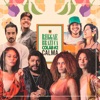 Benziê - Reggae Brazuca Colab #2: Calma