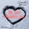 Be My Christmas Love - Single