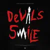 Stream & download Devil's Smile - Single