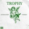 Trophy Freestyle (feat. purge4x & jaydakoldest) - LR Productions lyrics