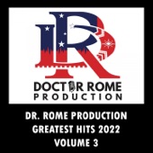 Dr. Rome Production Greatest Hits 2022, Vol. 3 artwork