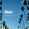 Slidin' (feat. Jolie Michael & Trip G) - Nastynavv$ lyrics