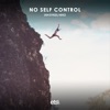 No Self Control - Single