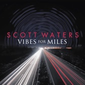 Scott Waters - Love Is Gonna Find You