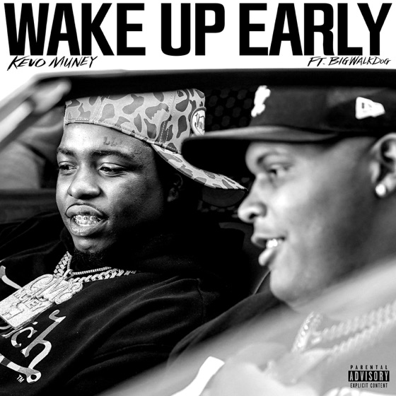 Cover artwork for Wake Up Early (feat. BigWalkDog)