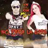 No para la Gira - Single album lyrics, reviews, download