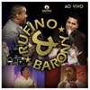 Rufino e Barony (Ao Vivo) [feat. Anderson Barony]