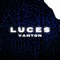 Luces - Vanton lyrics