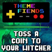 Toss a Coin to Your Witcher - EP