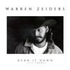 Burn It Down 717 Tapes - Warren Zeiders mp3