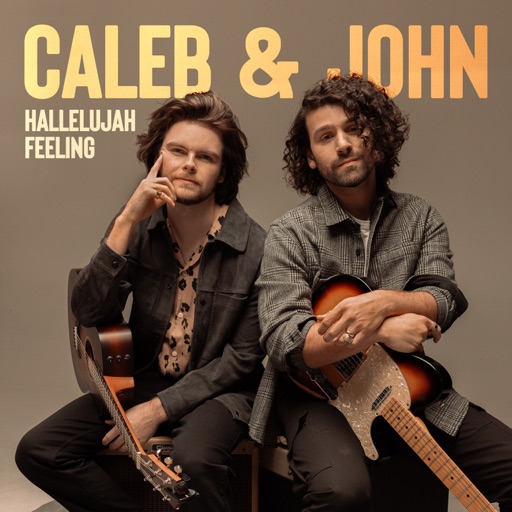 Art for Hallelujah Feeling by Caleb & John