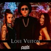 Loui Vuiton - Single