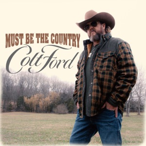 Colt Ford - Must Be the Country (feat. Dillon Carmichael) - Line Dance Musique