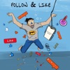 Follow & Like - Single