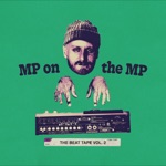 MP On the MP: The Beat Tape, Vol. 2