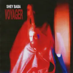 Voyager - Single by Shey Baba album reviews, ratings, credits