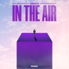 In the Air - Single