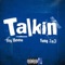 Talkin (feat. Ysg Heem) - Yung 2a3 lyrics