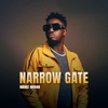 Narrow Gate - Single