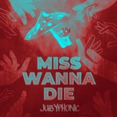 Miss Wanna Die (feat. Master Andross) artwork
