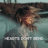 Hearts Don't Bend (Radio Edit) artwork