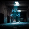 No More - Single