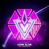 Come Alive (feat. Marshmellow) - Single