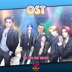 OST (Plz Luv Me Again) - EP by 2Z album reviews, ratings, credits