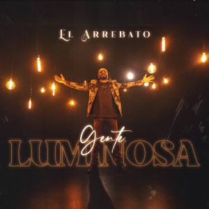 El Arrebato - Gente Luminosa - 排舞 編舞者